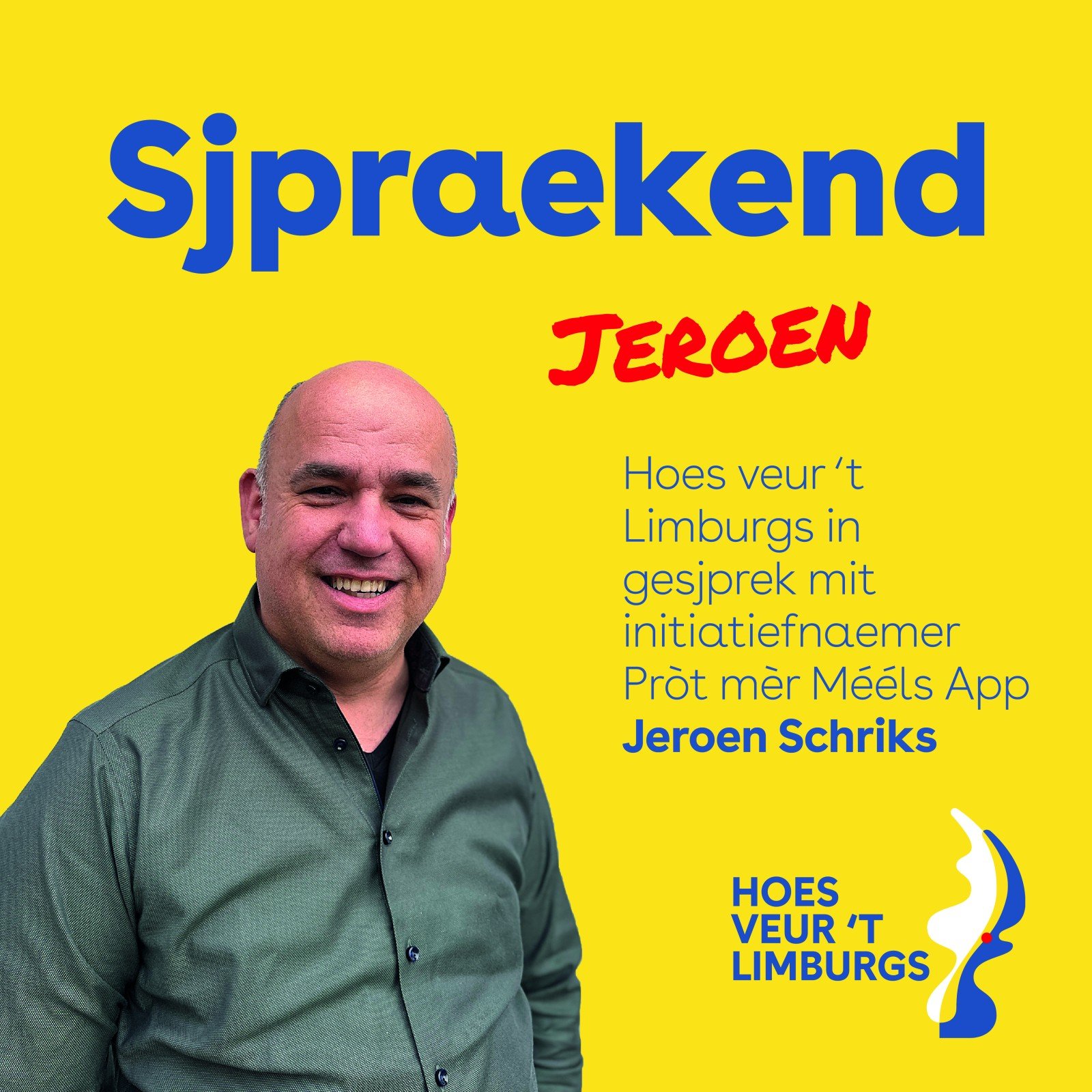 Sjpraekend Jeroen Schriks